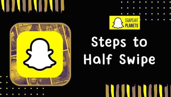 Steps to Half Swipe